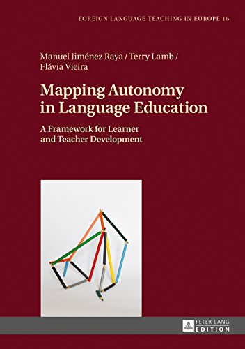 Mapping Autonomy in Language Education: A Framework for Learner and Teacher Development