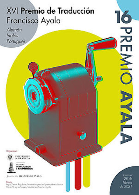 XVI Premio de Traducción Francisco Ayala XVI Premio de Traducción Francisco Ayala